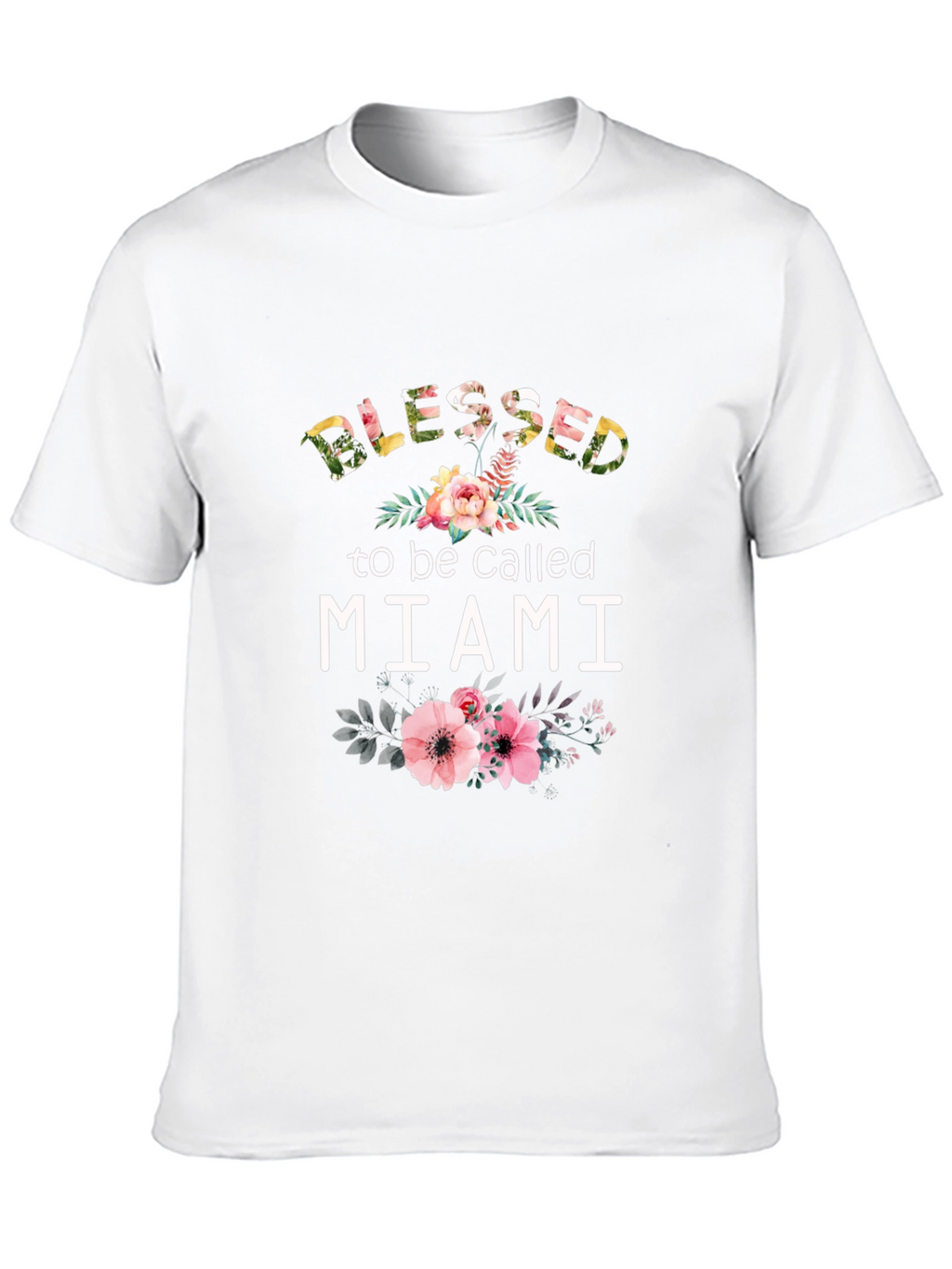 Blessed to be Called Miami Floral T-Shirt