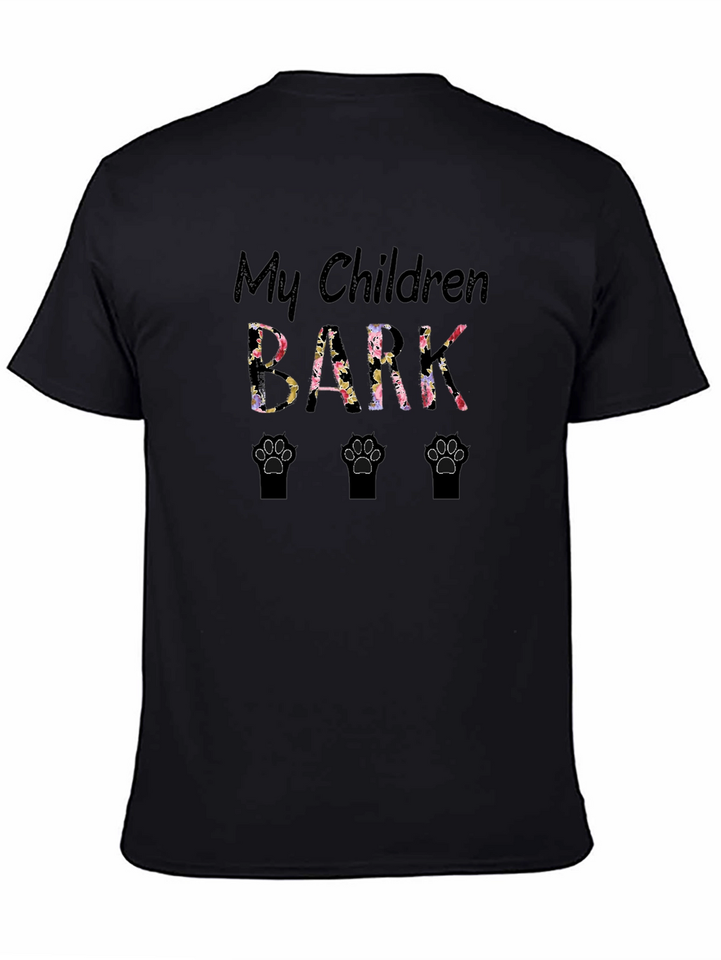 My Children Bark T-Shirt - Floral Paw Prints