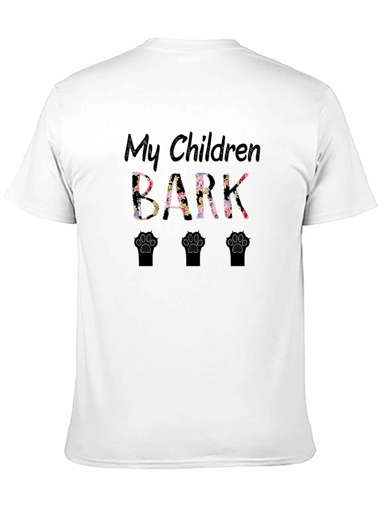 My Children Bark T-Shirt - Floral Paw Prints