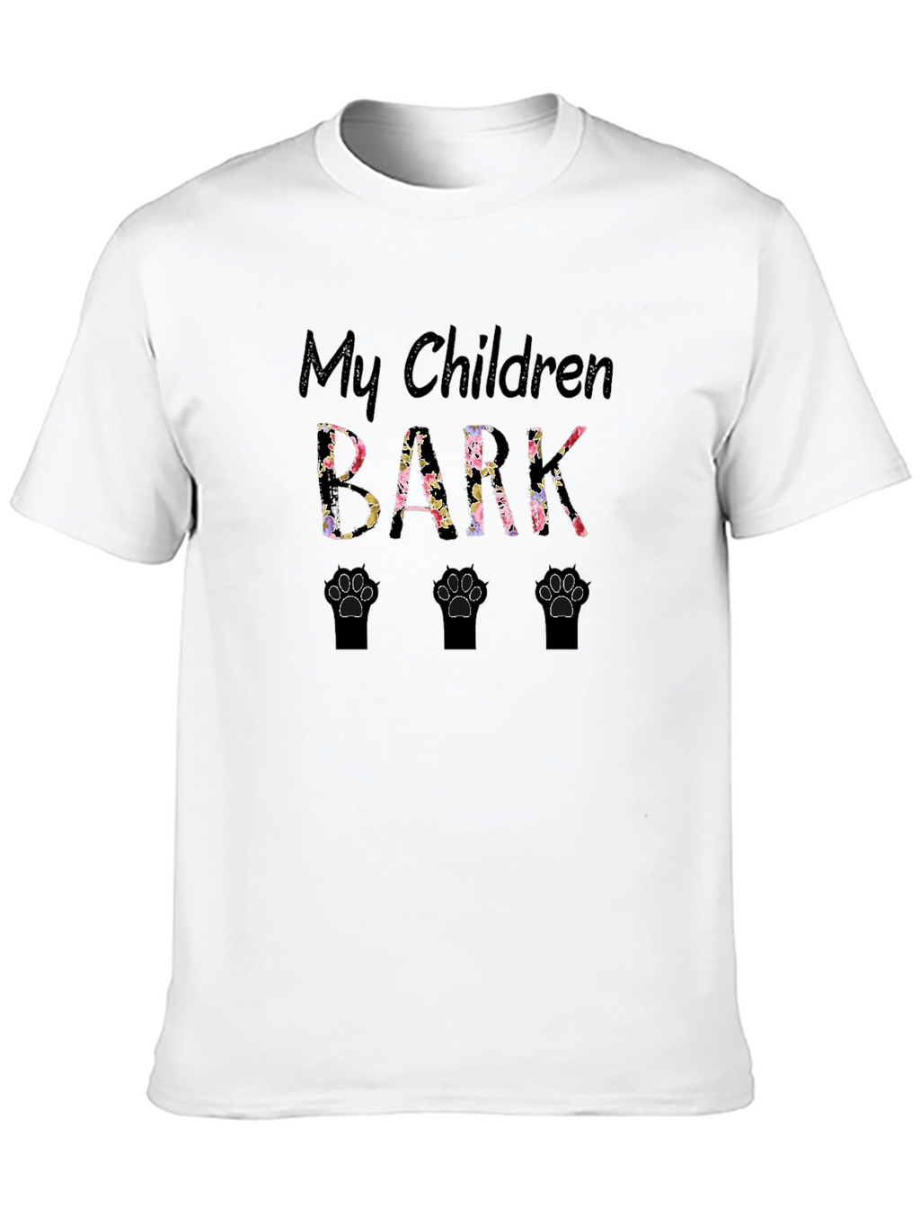 My Children Bark T-Shirt - Floral Paw Prints