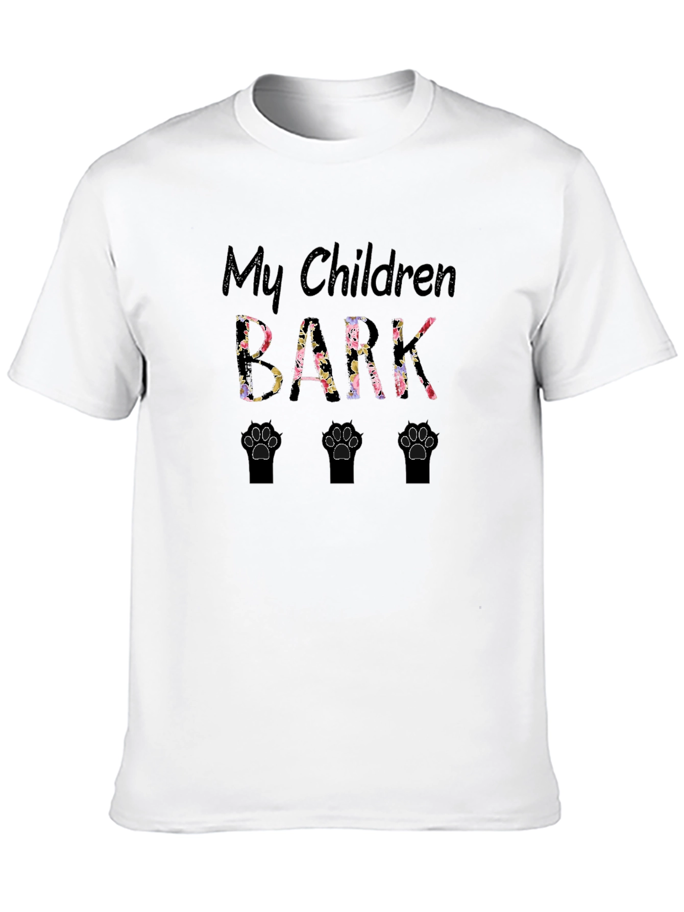 My Children Bark T-Shirt - Floral Paw Prints