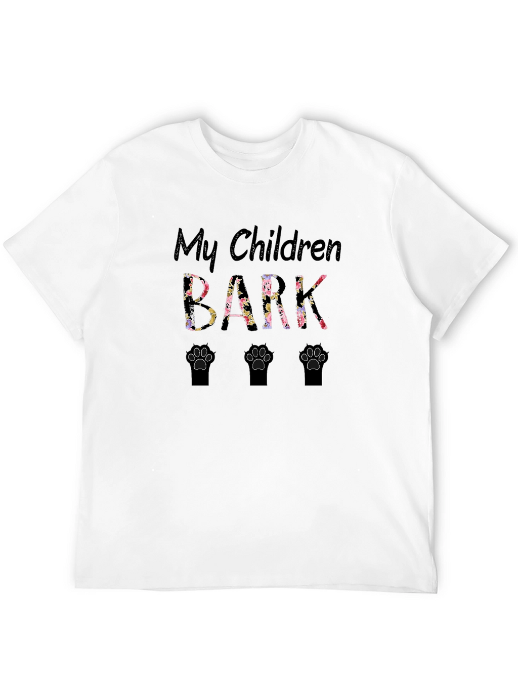 My Children Bark T-Shirt - Floral Paw Prints