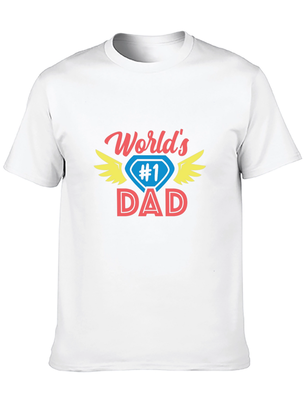 Worlds #1 Dad T-Shirt - Fathers Day Gift