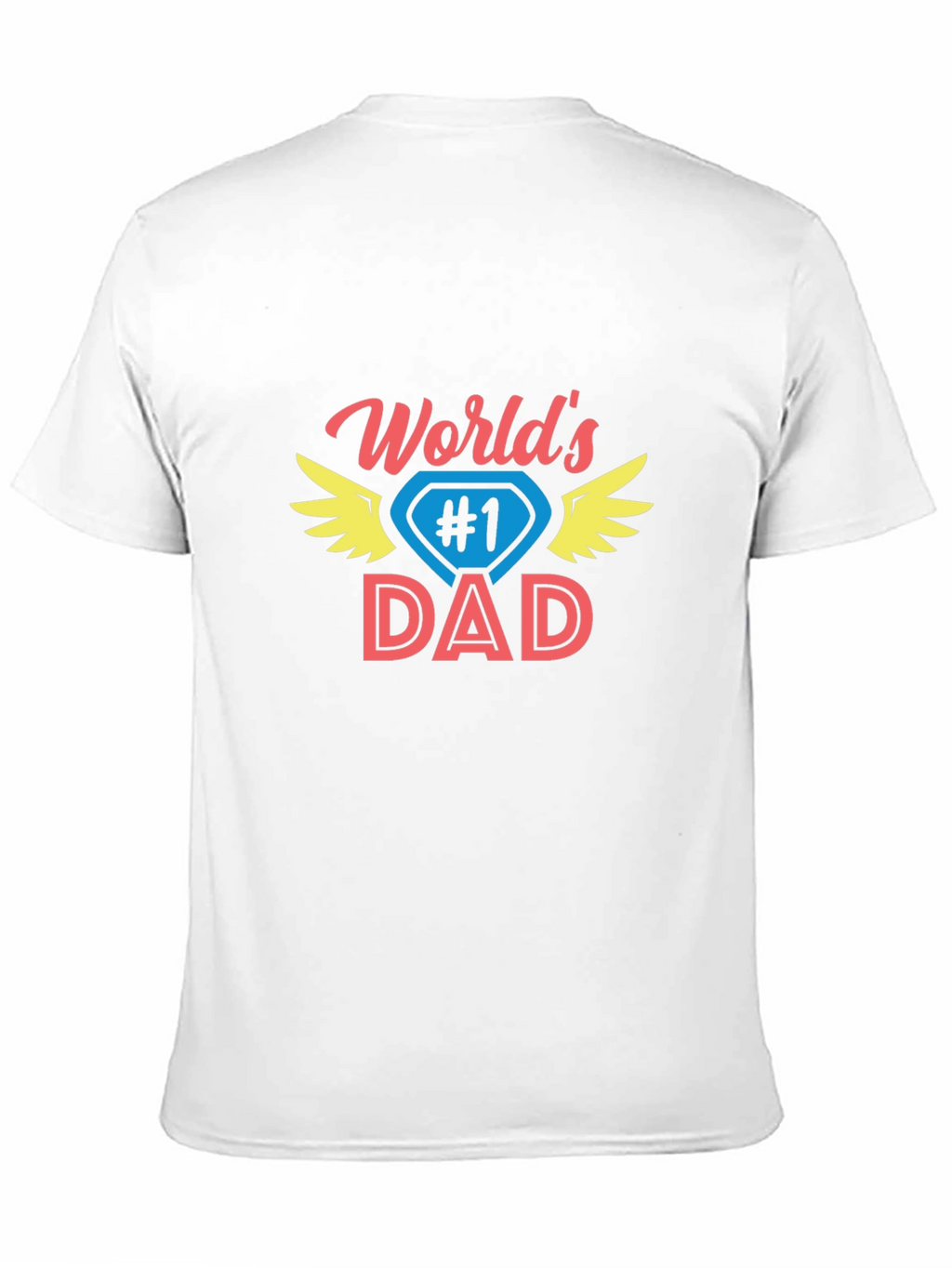 Worlds #1 Dad T-Shirt - Fathers Day Gift