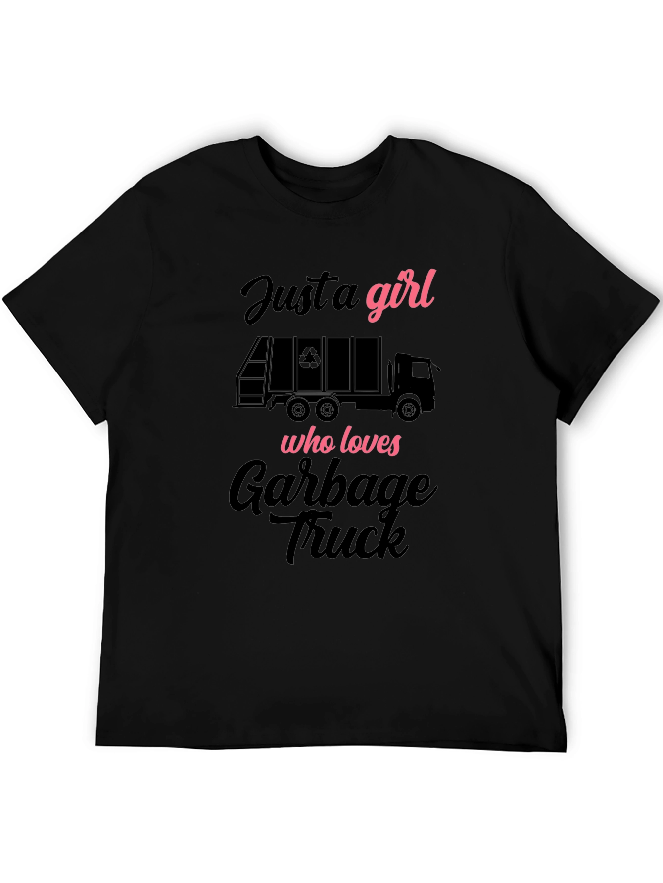 Girl Who Loves Garbage Truck T-Shirt