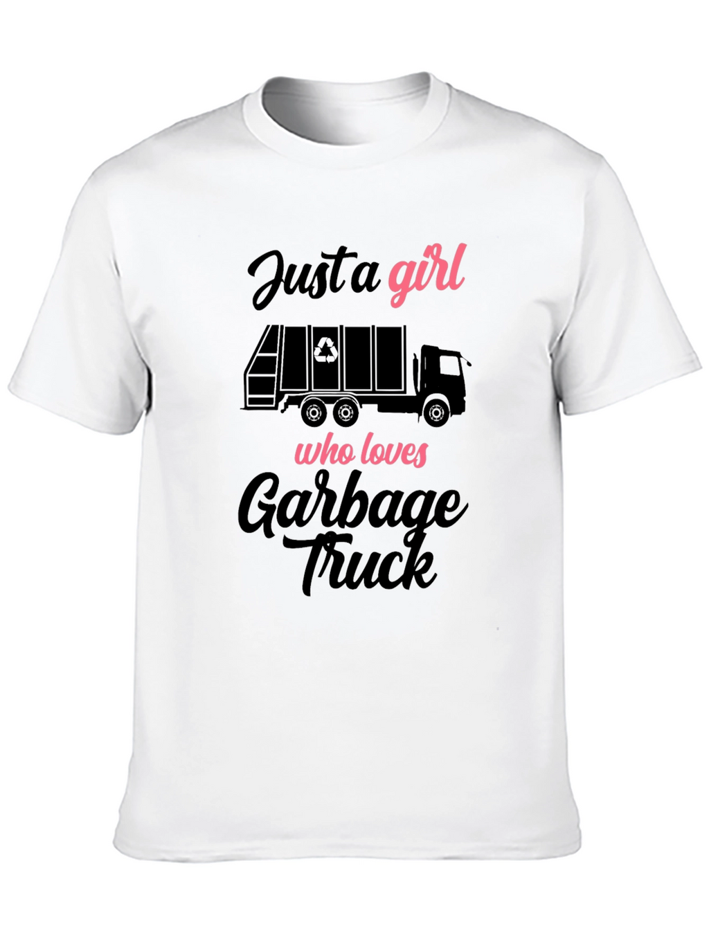 Girl Who Loves Garbage Truck T-Shirt