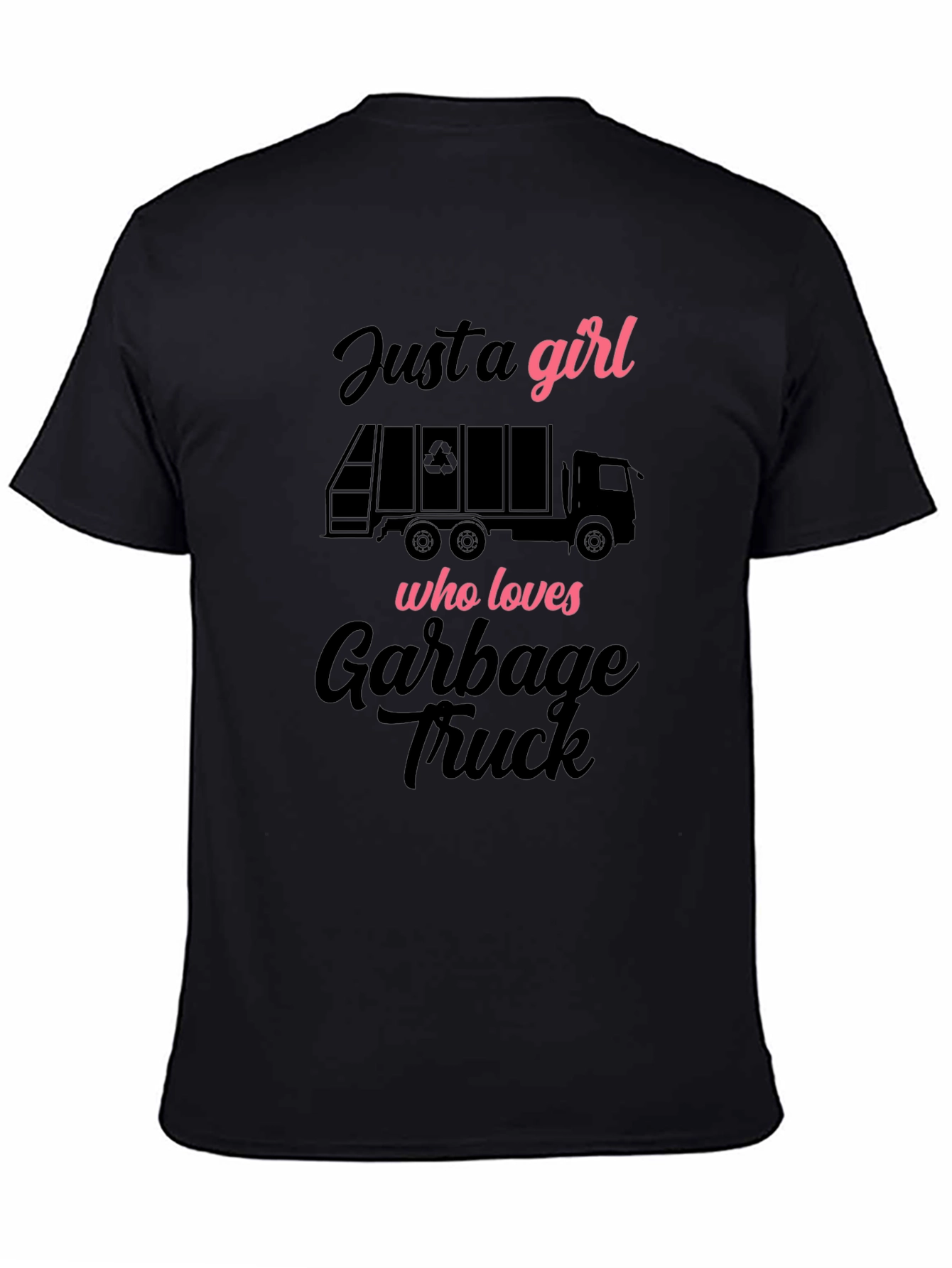 Girl Who Loves Garbage Truck T-Shirt
