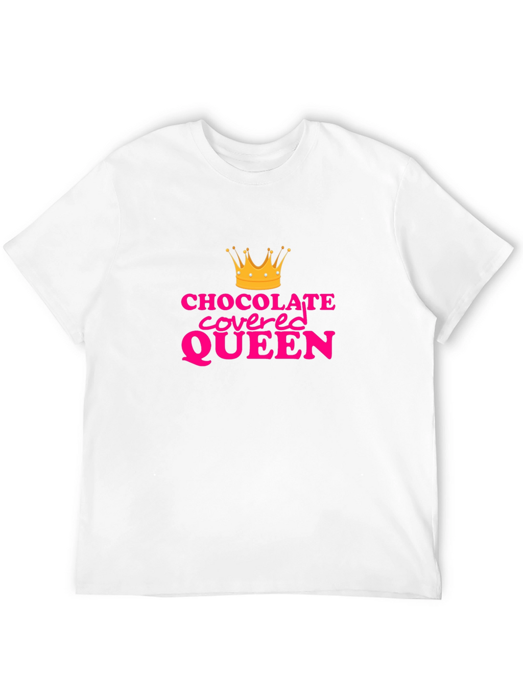 Chocolate Covered Queen Graphic Tee