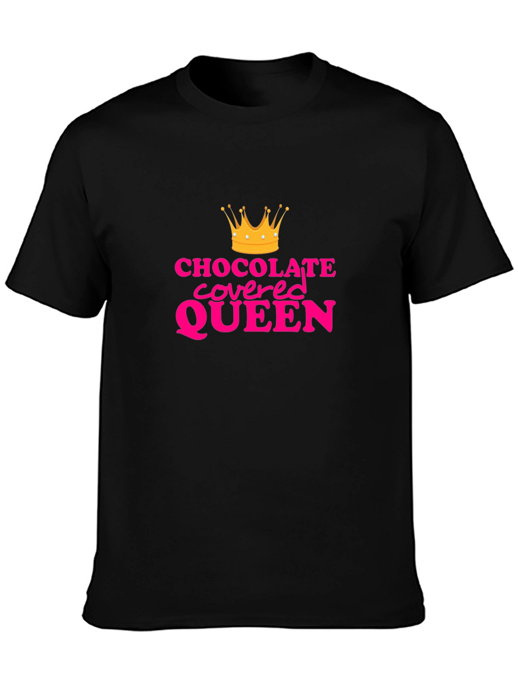 Chocolate Covered Queen Graphic Tee