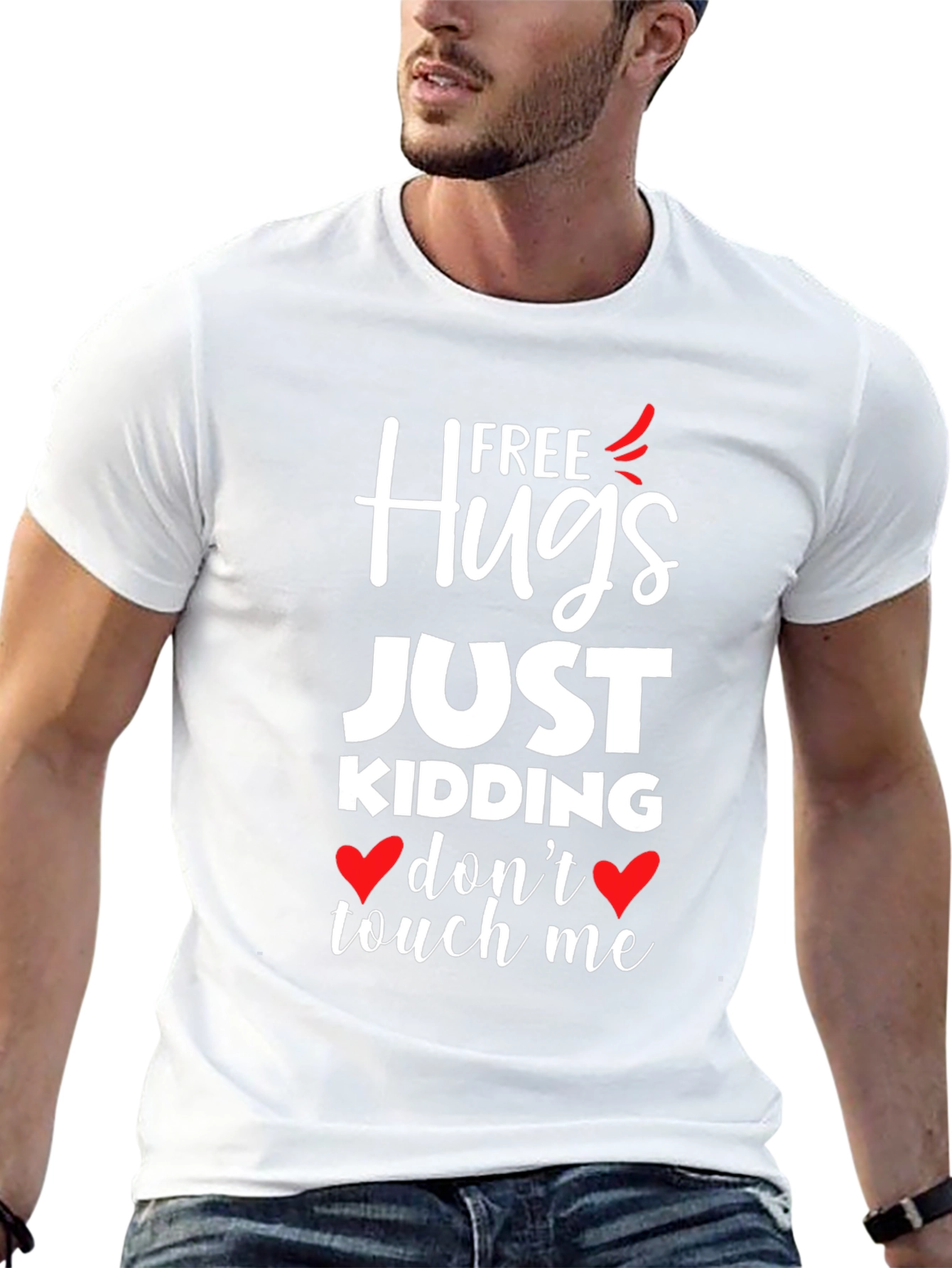 Free Hugs Just Kidding Graphic T-Shirt