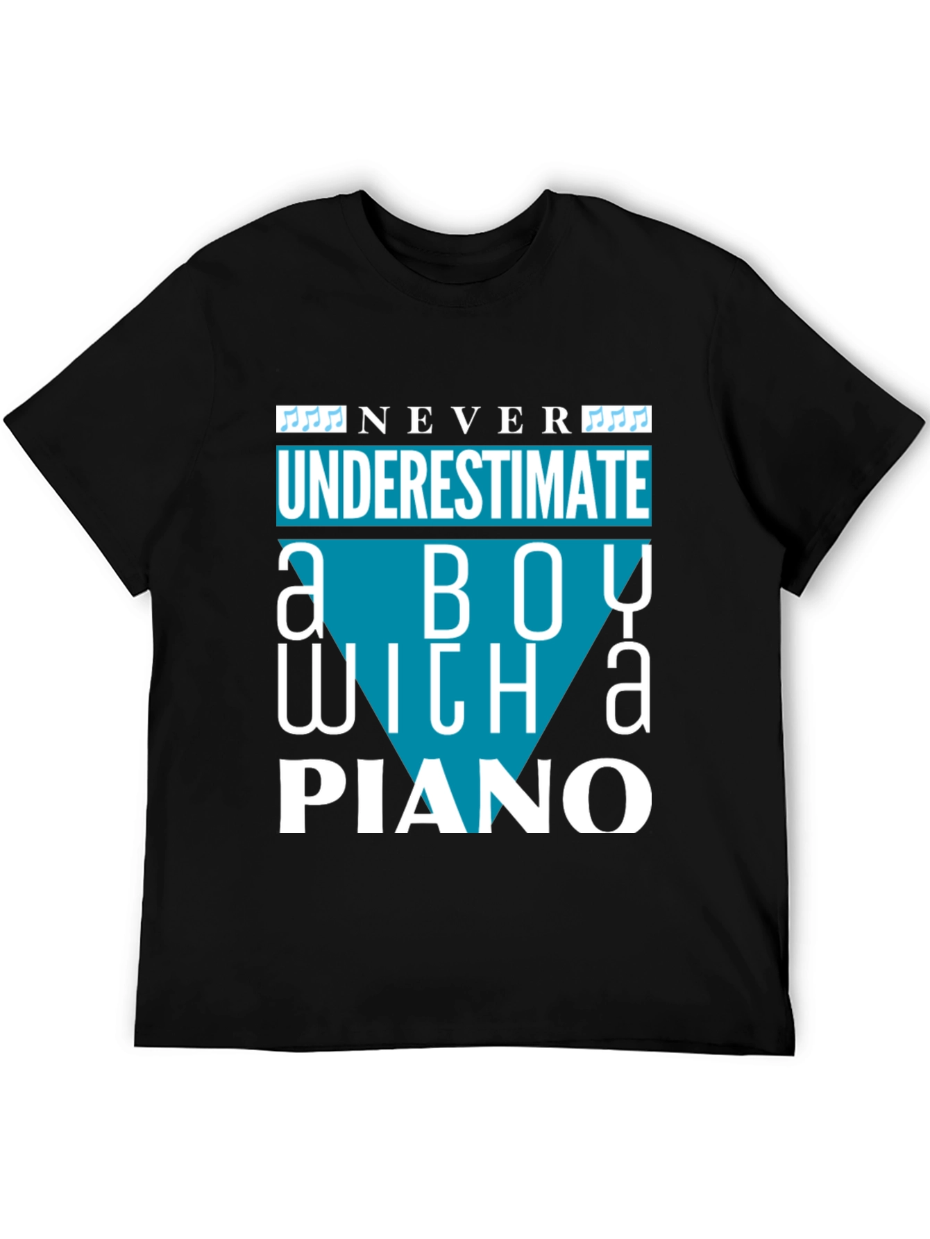 Never Underestimate a Boy with a Piano T-Shirt