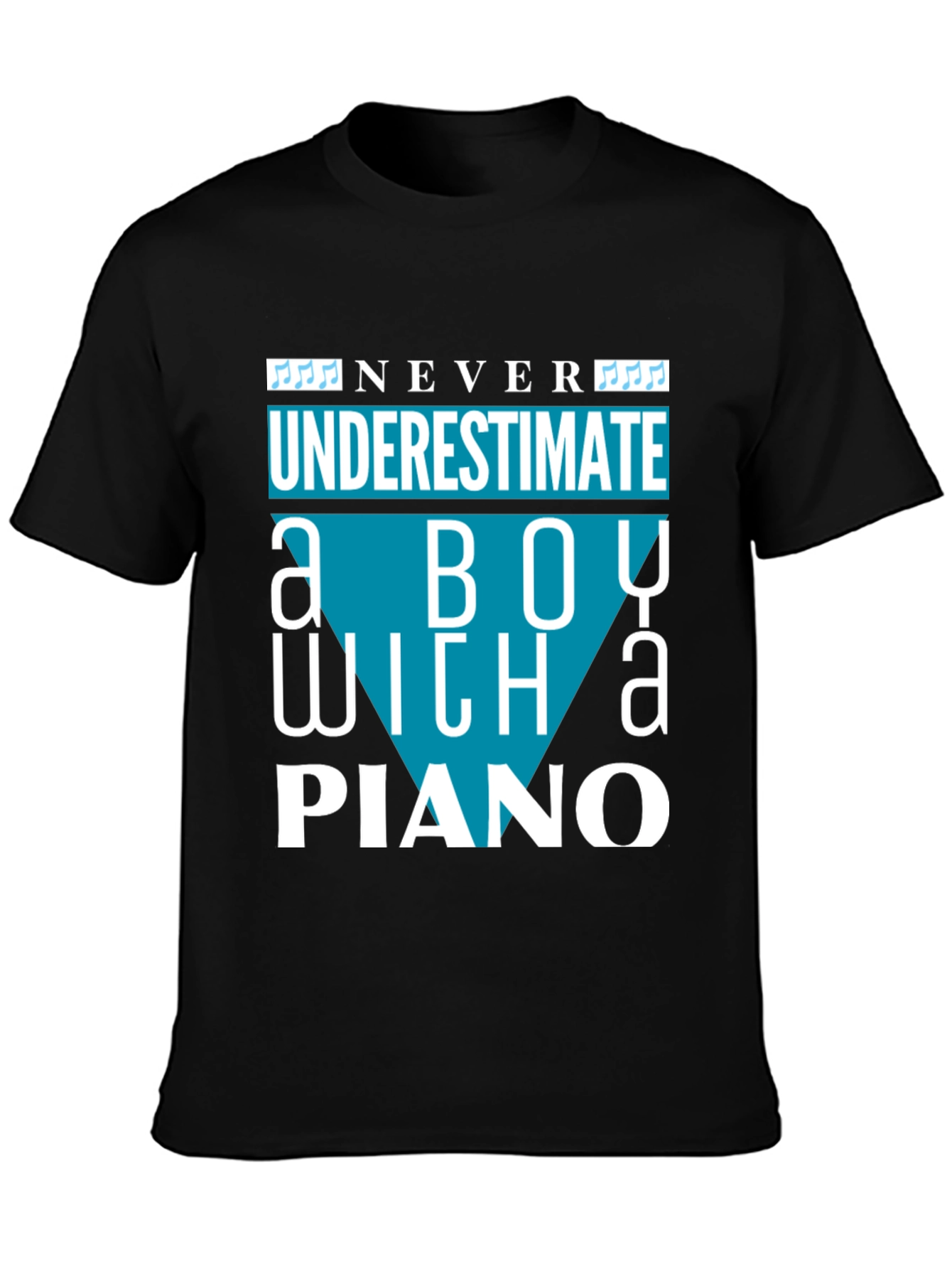 Never Underestimate a Boy with a Piano T-Shirt