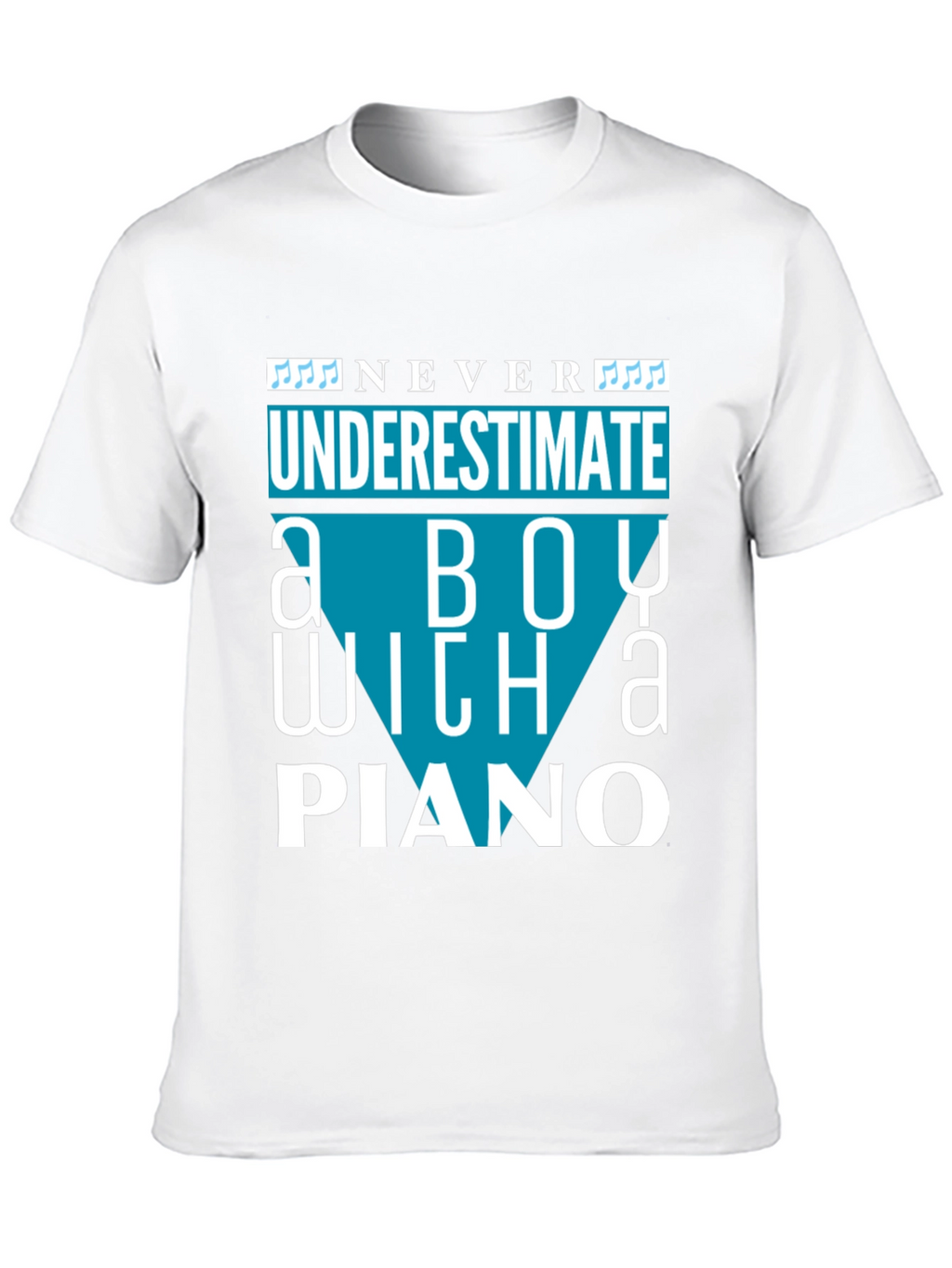 Never Underestimate a Boy with a Piano T-Shirt