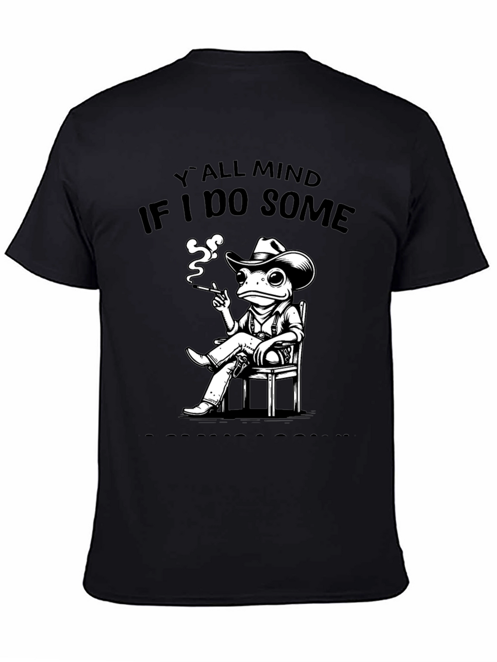 Yall Mind If I Do Some? Frog Cowboy T-Shirt