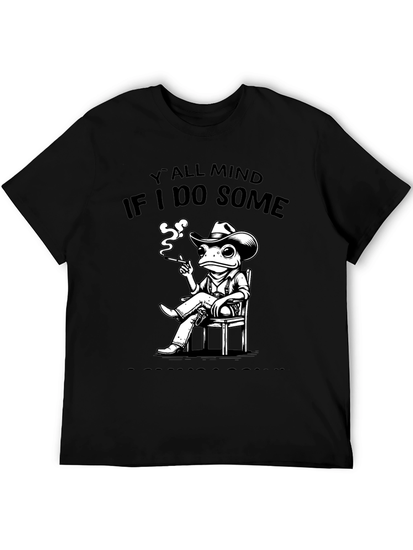 Yall Mind If I Do Some? Frog Cowboy T-Shirt