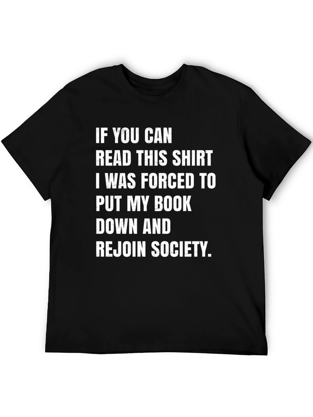 Funny Book Lover T-Shirt - Rejoin Society