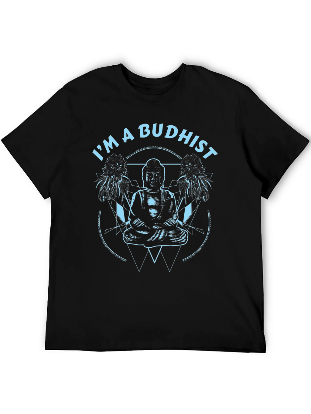 Im a Buddhist Graphic Tee - Black Cotton