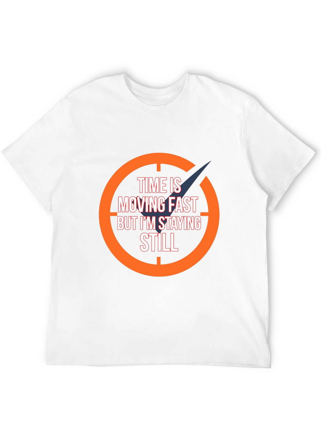 Time Moving Fast Mens Graphic Tee