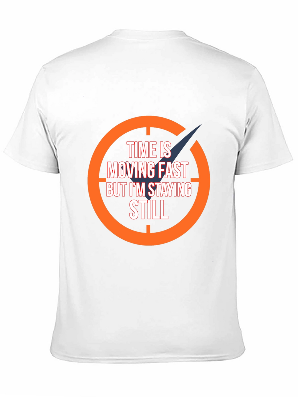Time Moving Fast Mens Graphic Tee