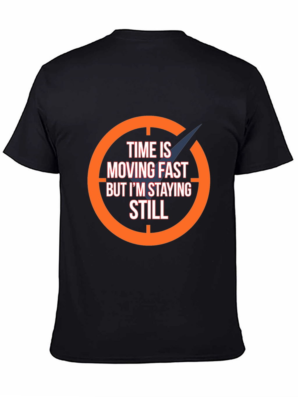 Time Moving Fast Mens Graphic Tee