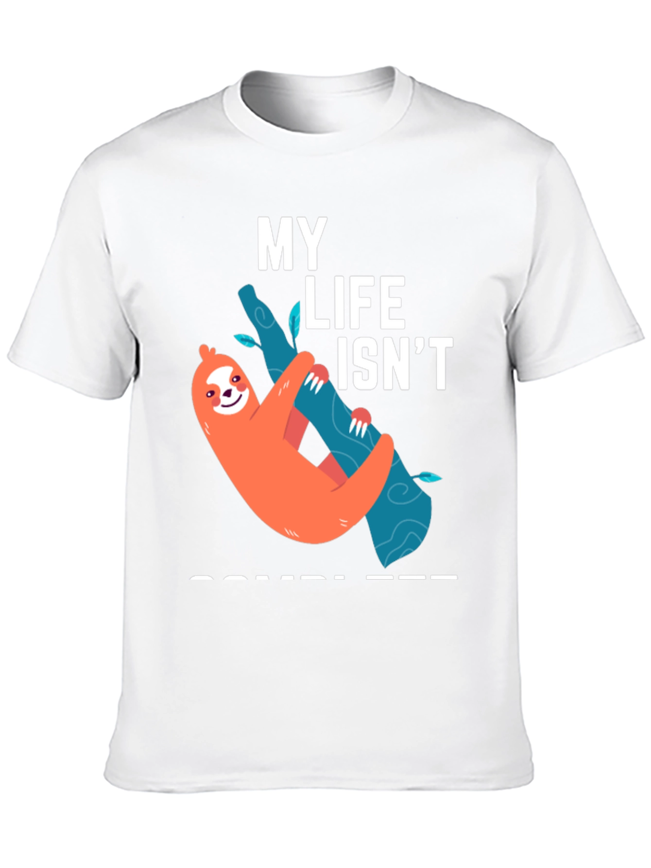 Funny Sloth Life T-Shirt