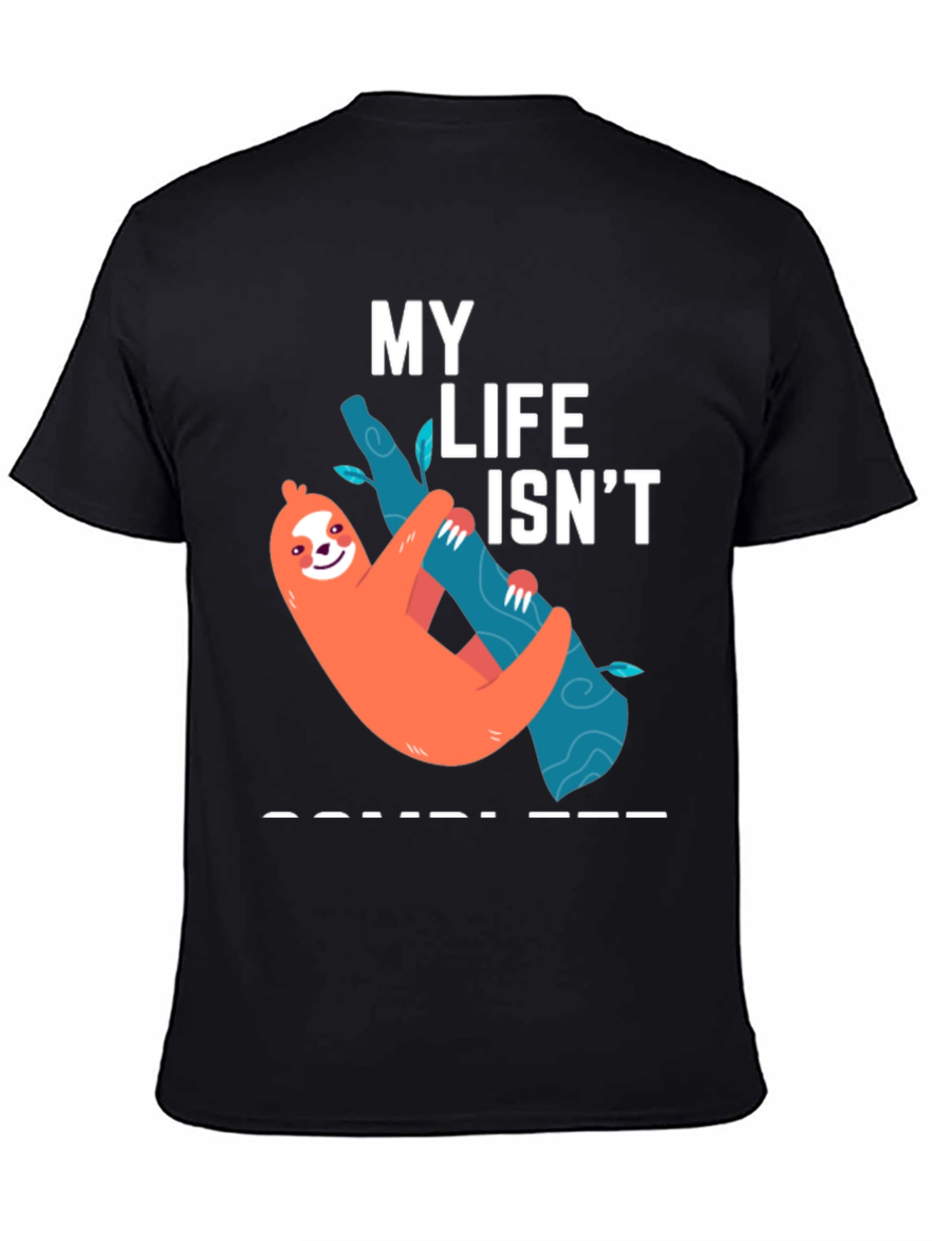 Funny Sloth Life T-Shirt