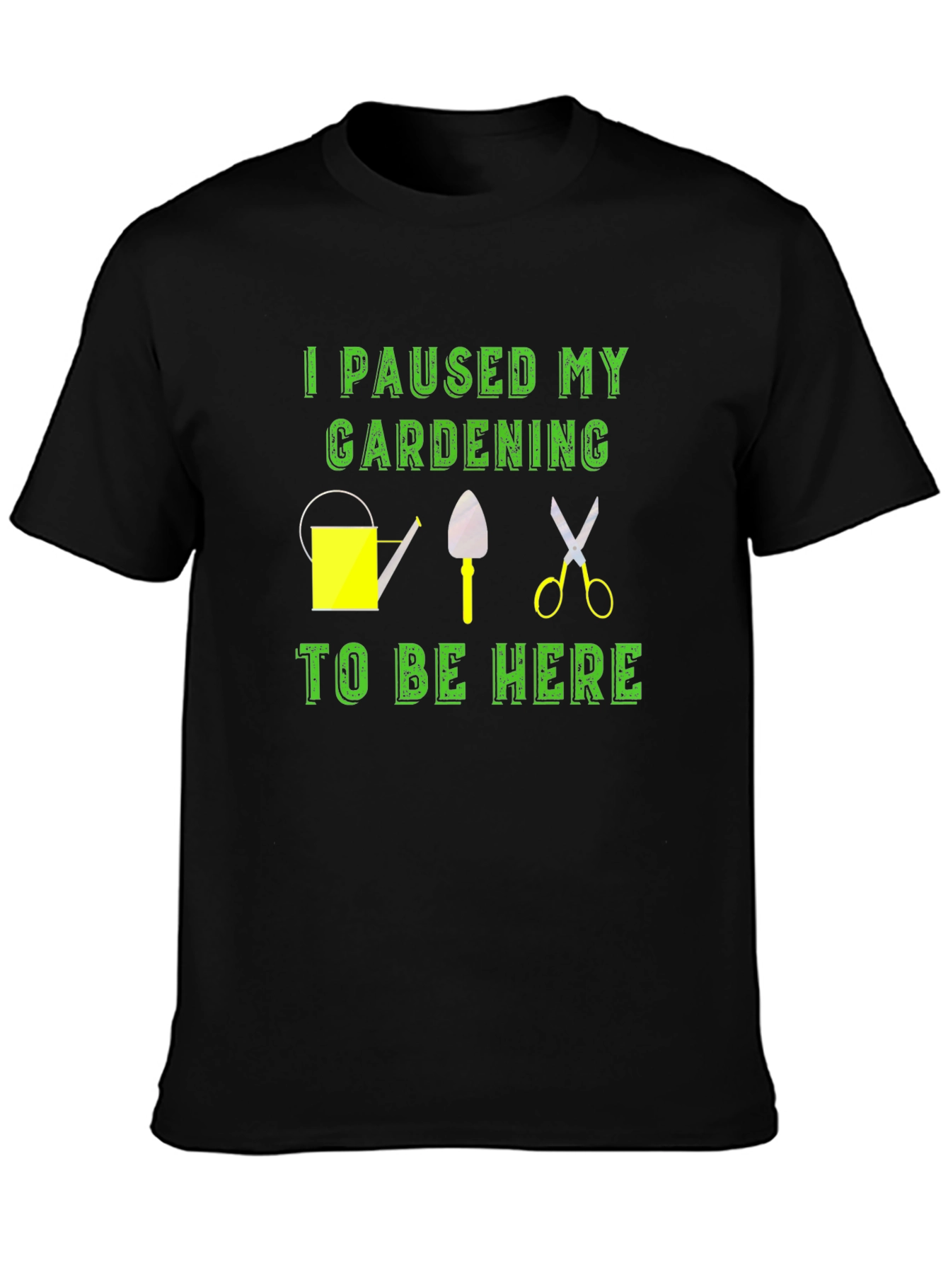 Gardening Pause T-Shirt - Humor Tee for Garden Lovers