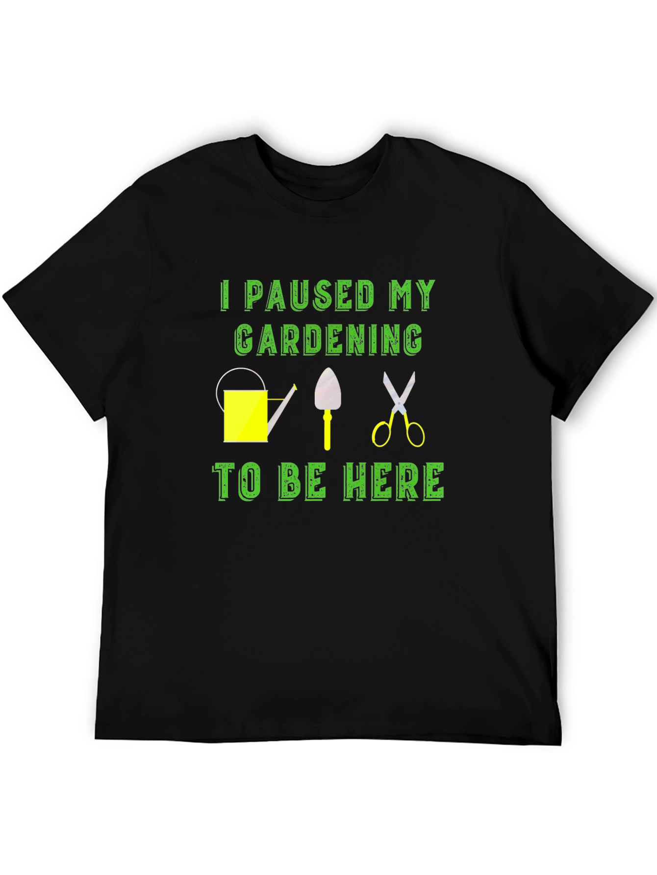 Gardening Pause T-Shirt - Humor Tee for Garden Lovers