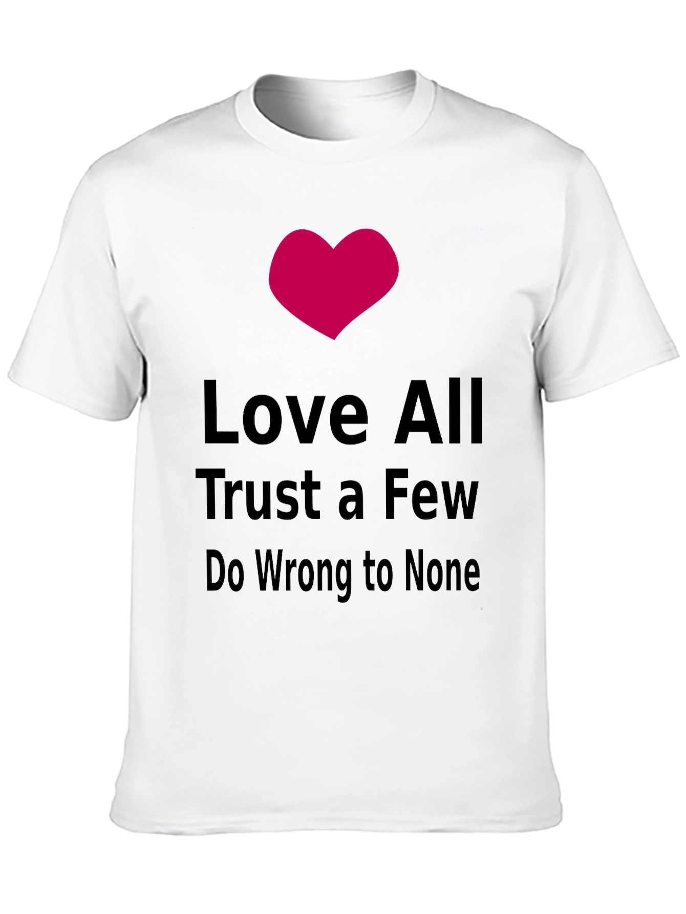 Love All Trust Few Graphic Tee