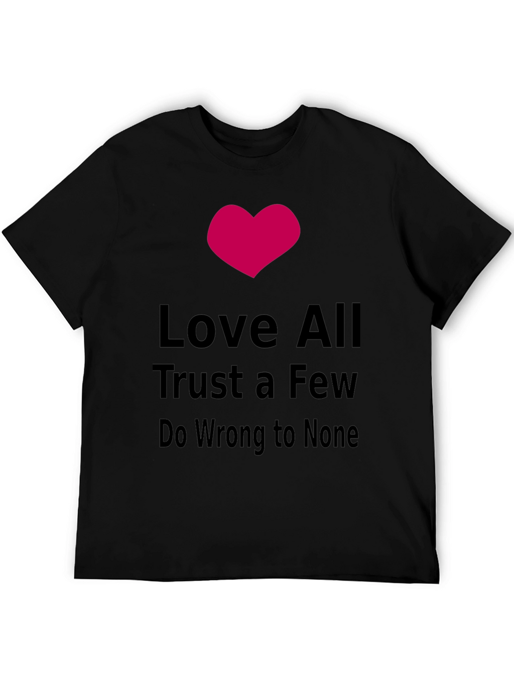 Love All Trust Few Graphic Tee