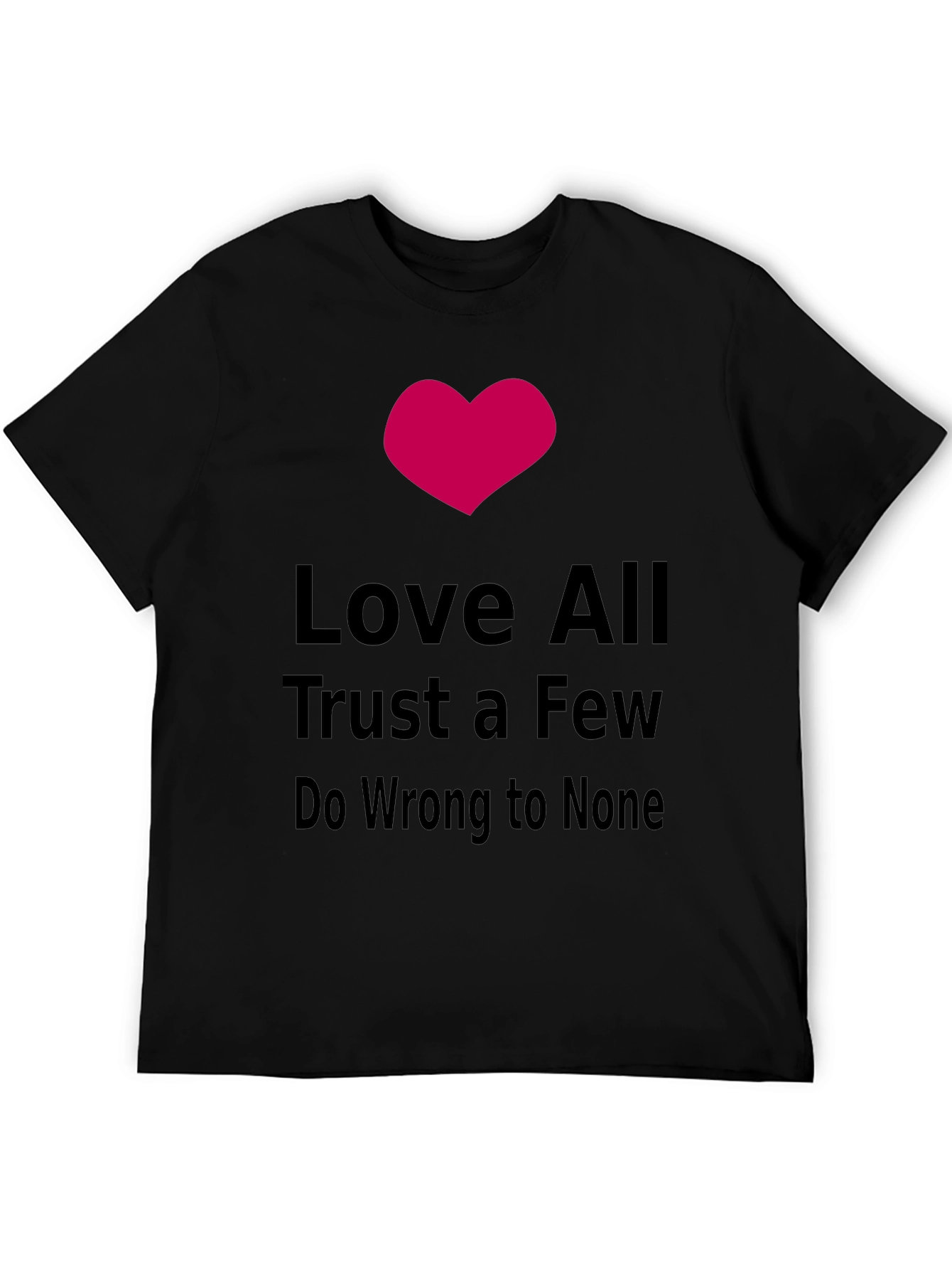 Love All Trust Few Graphic Tee