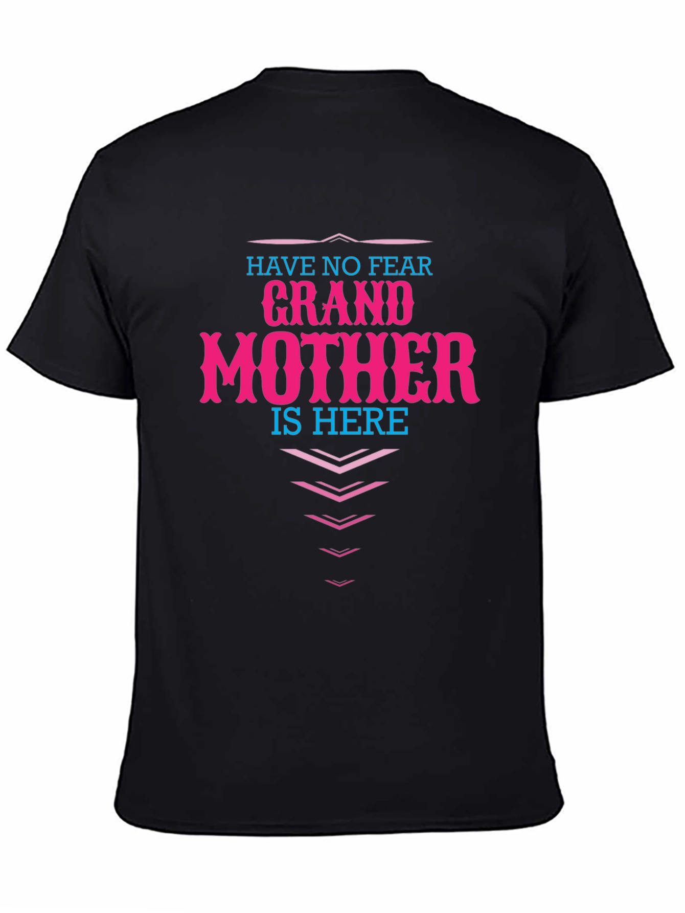 Grandmother Here T-Shirt - Novelty Family Apparel