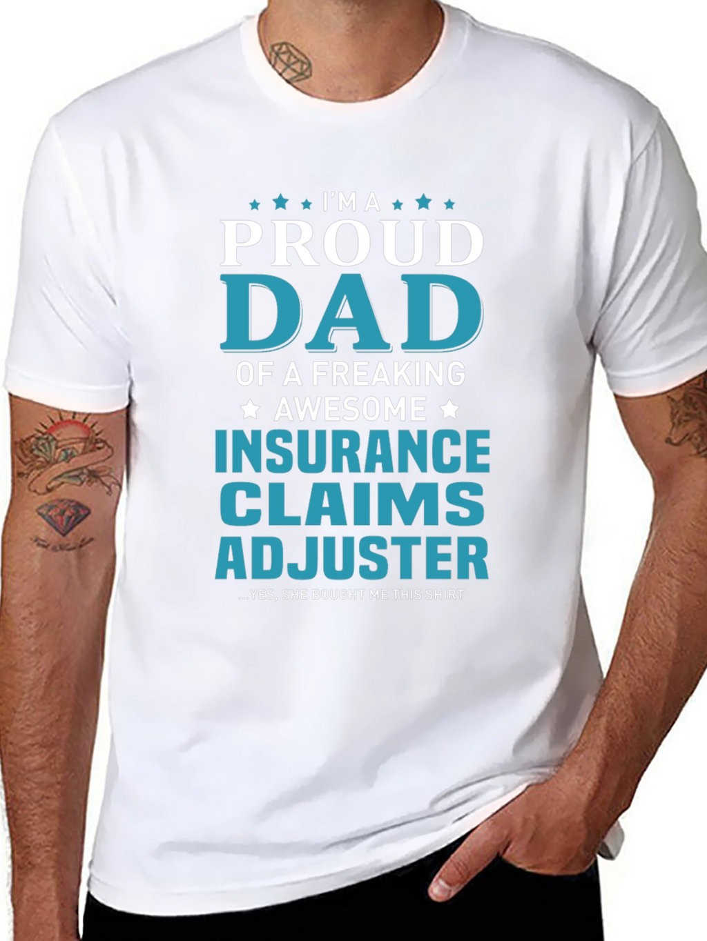 Proud Dad Insurance Claims Adjuster Graphic Tee