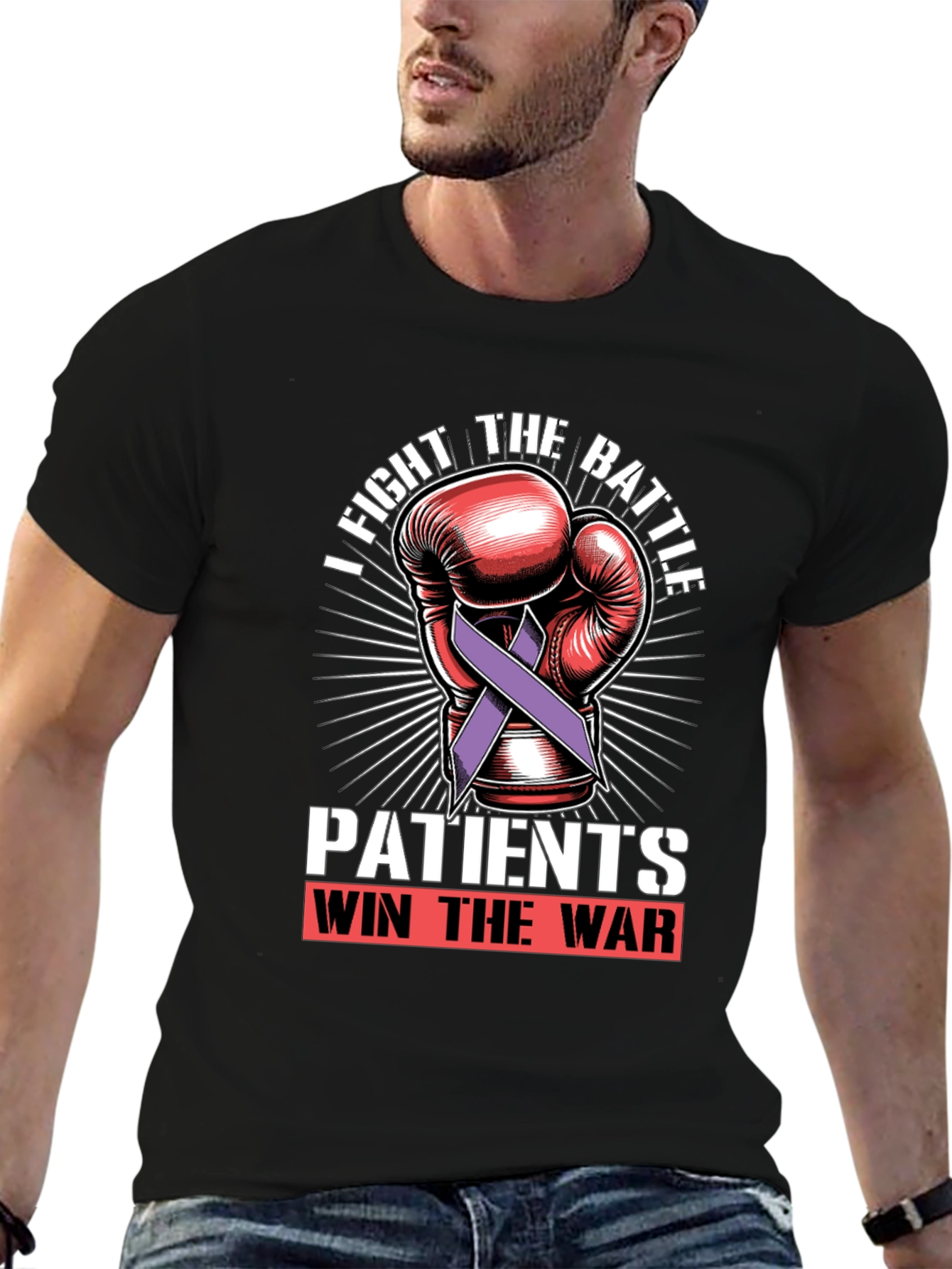 Fight the Battle T-Shirt - Patients Win the War