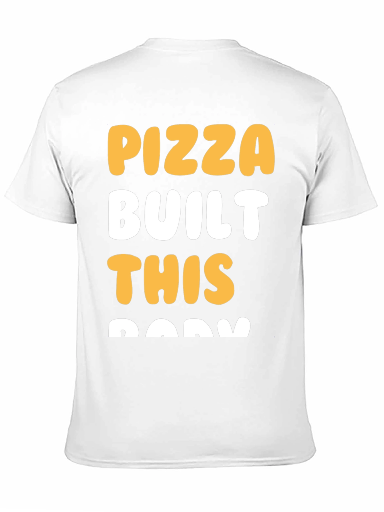 Pizza Built This Body Graphic T-Shirt