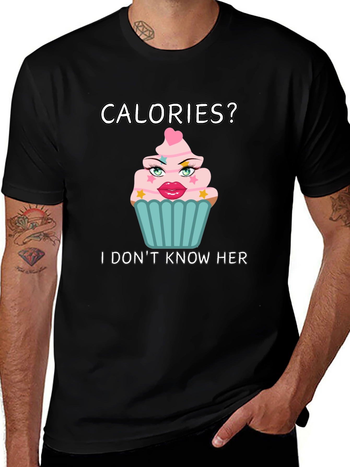Calories? I Dont Know Her T-Shirt