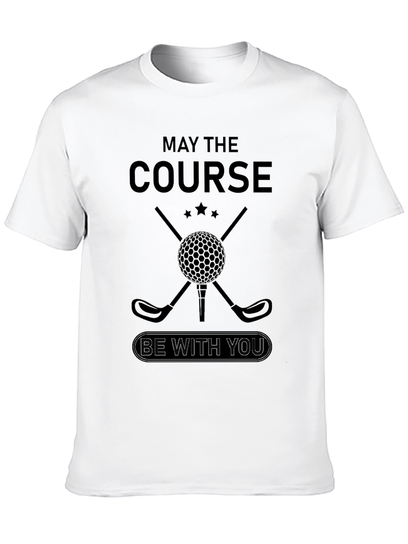 May the Course Be With You Black T-Shirt