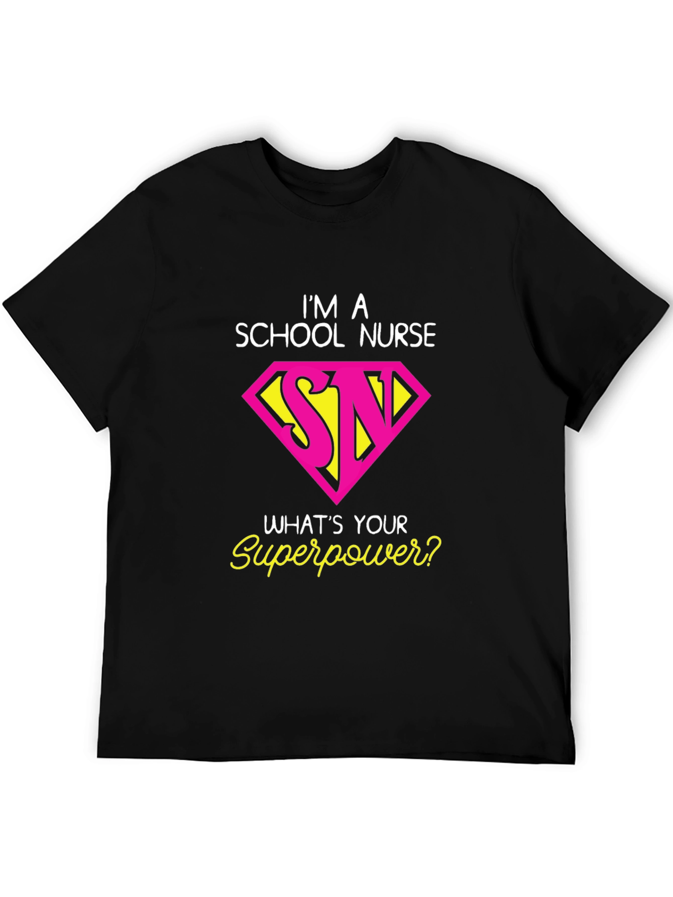 School Nurse Superpower T-Shirt