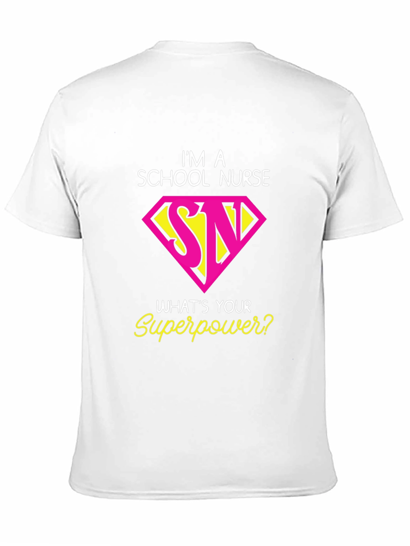 School Nurse Superpower T-Shirt