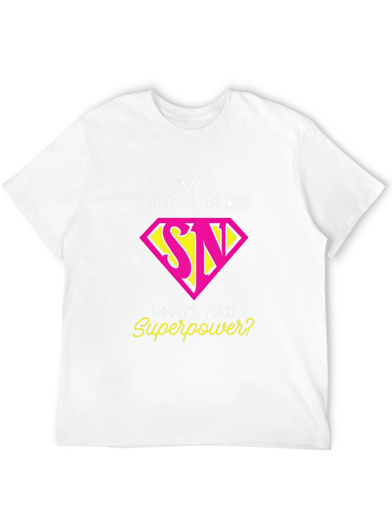 School Nurse Superpower T-Shirt
