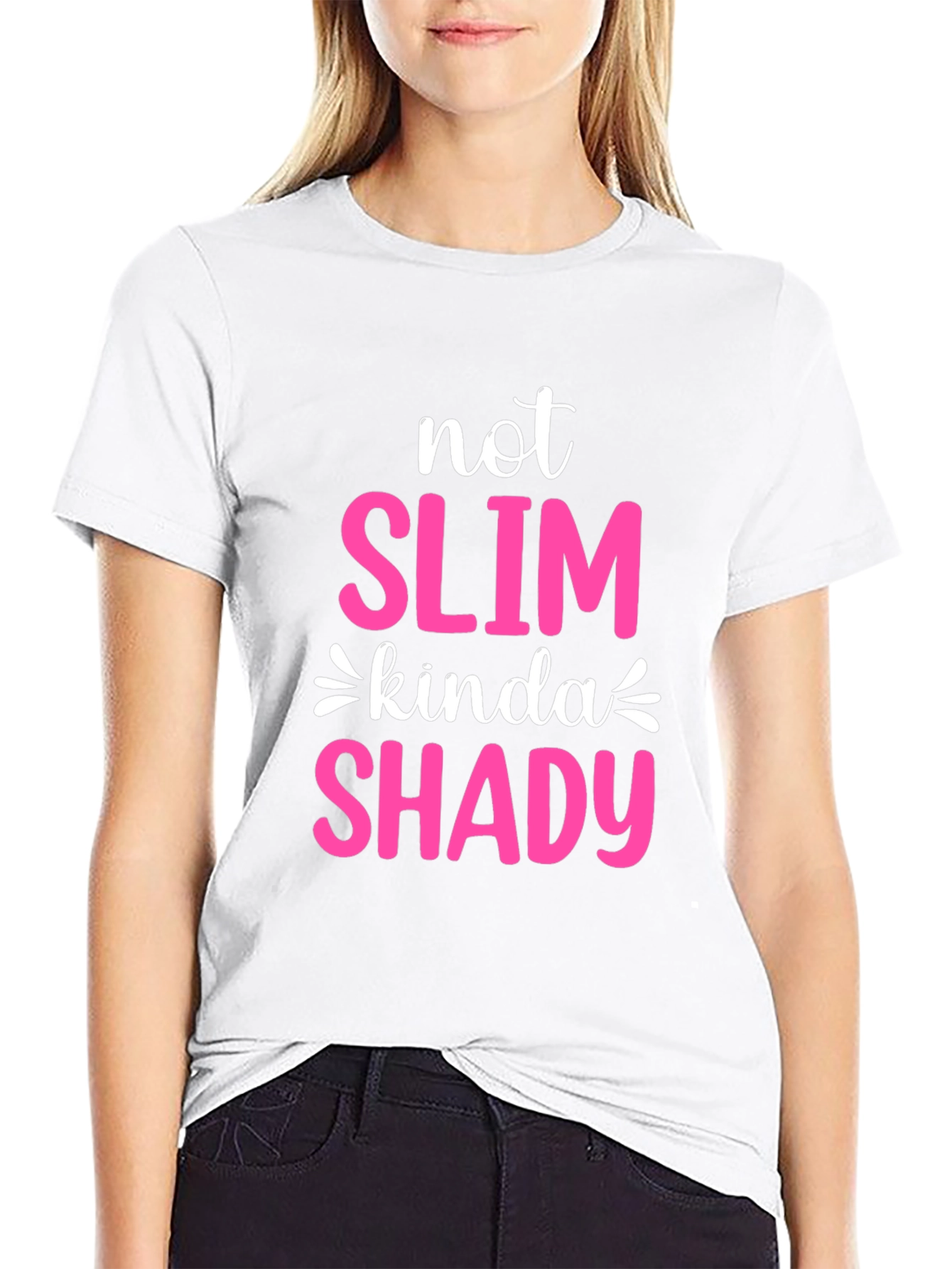Not Slim Kinda Shady Graphic Tee