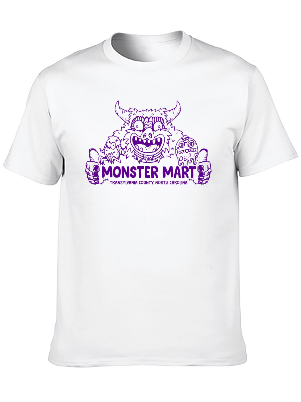 Monster Mart T-Shirt - Transylvania County NC