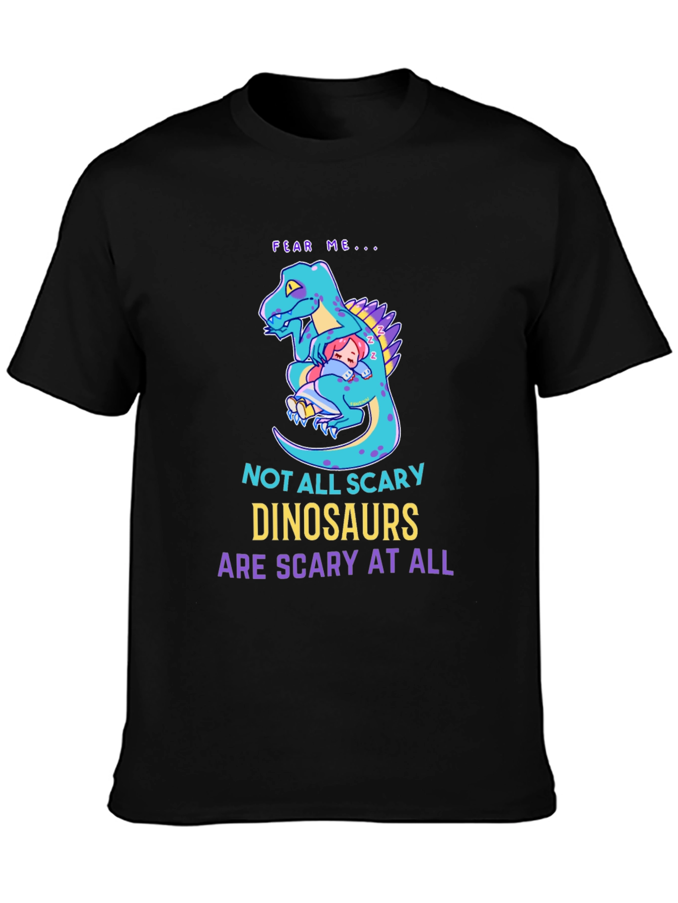 Not All Scary Dinosaurs T-Shirt