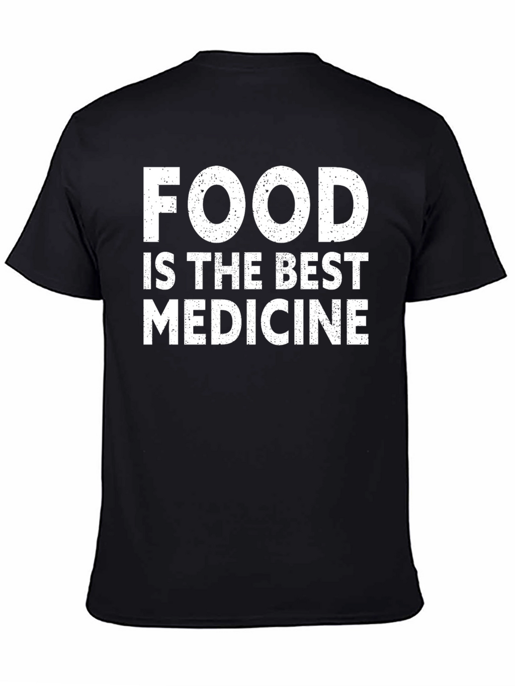 Food is The Best Medicine Black T-Shirt