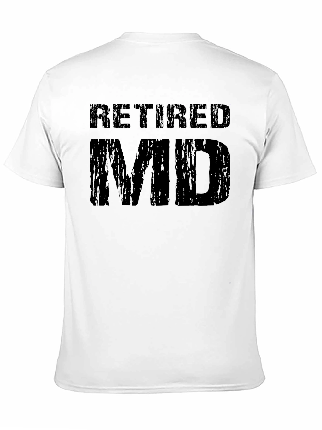 Retired MD T-Shirt - Gift for Doctors
