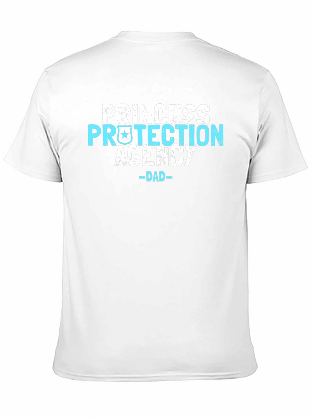Princess Protection Agency Dad T-Shirt