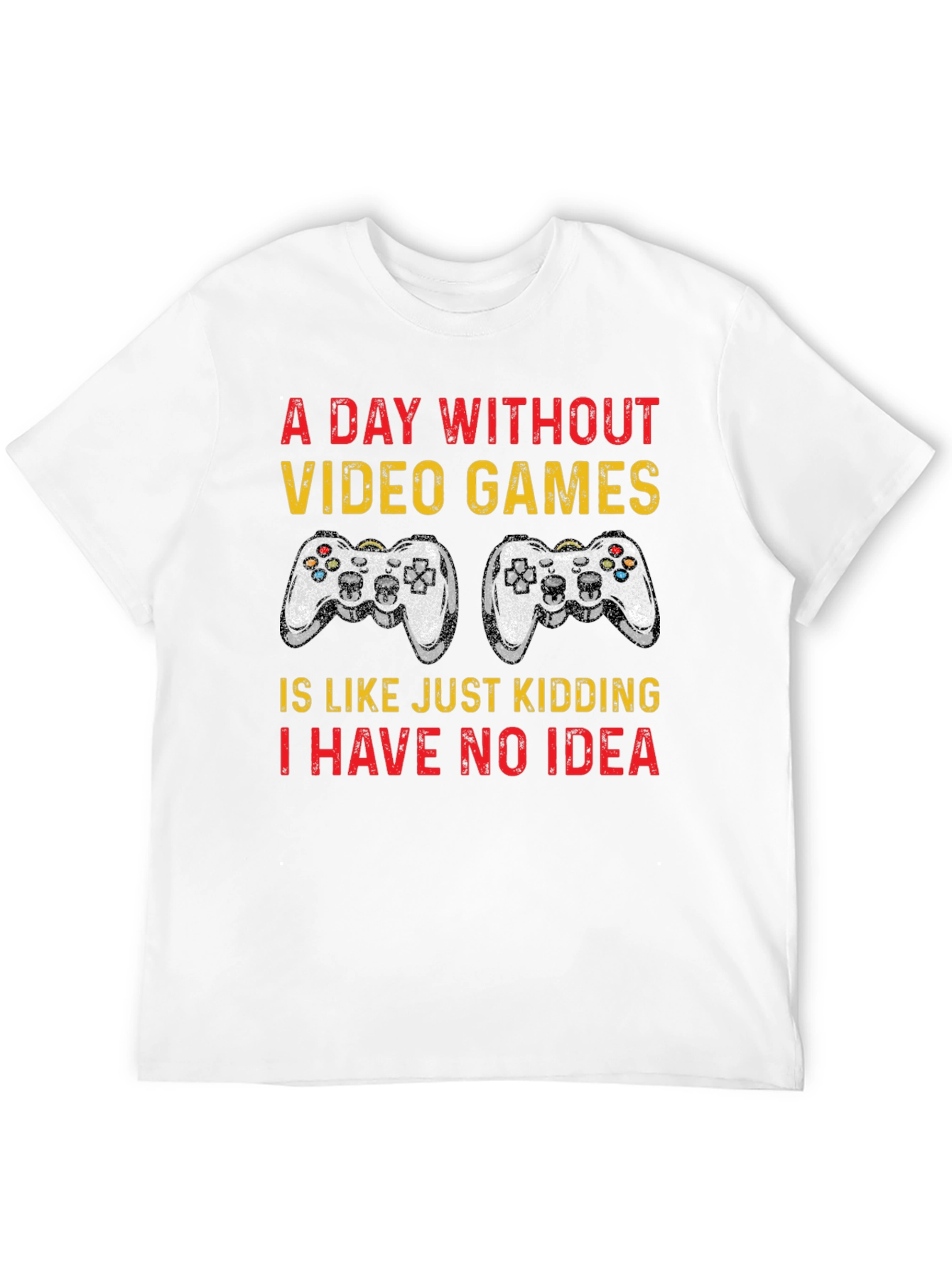 Funny Gamer T-Shirt - A Day Without Video Games