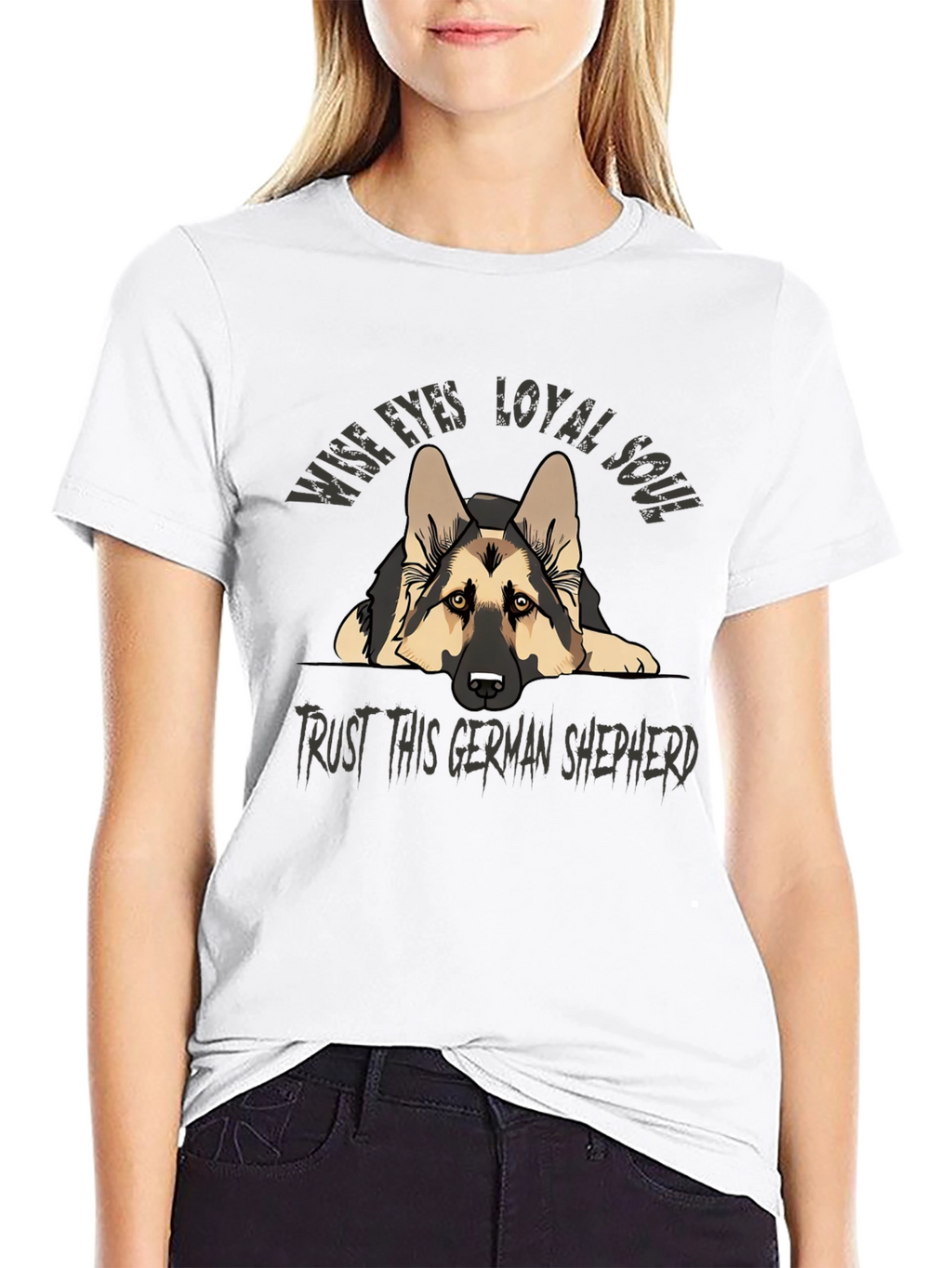 German Shepherd T-Shirt - Wise Eyes Loyal Soul