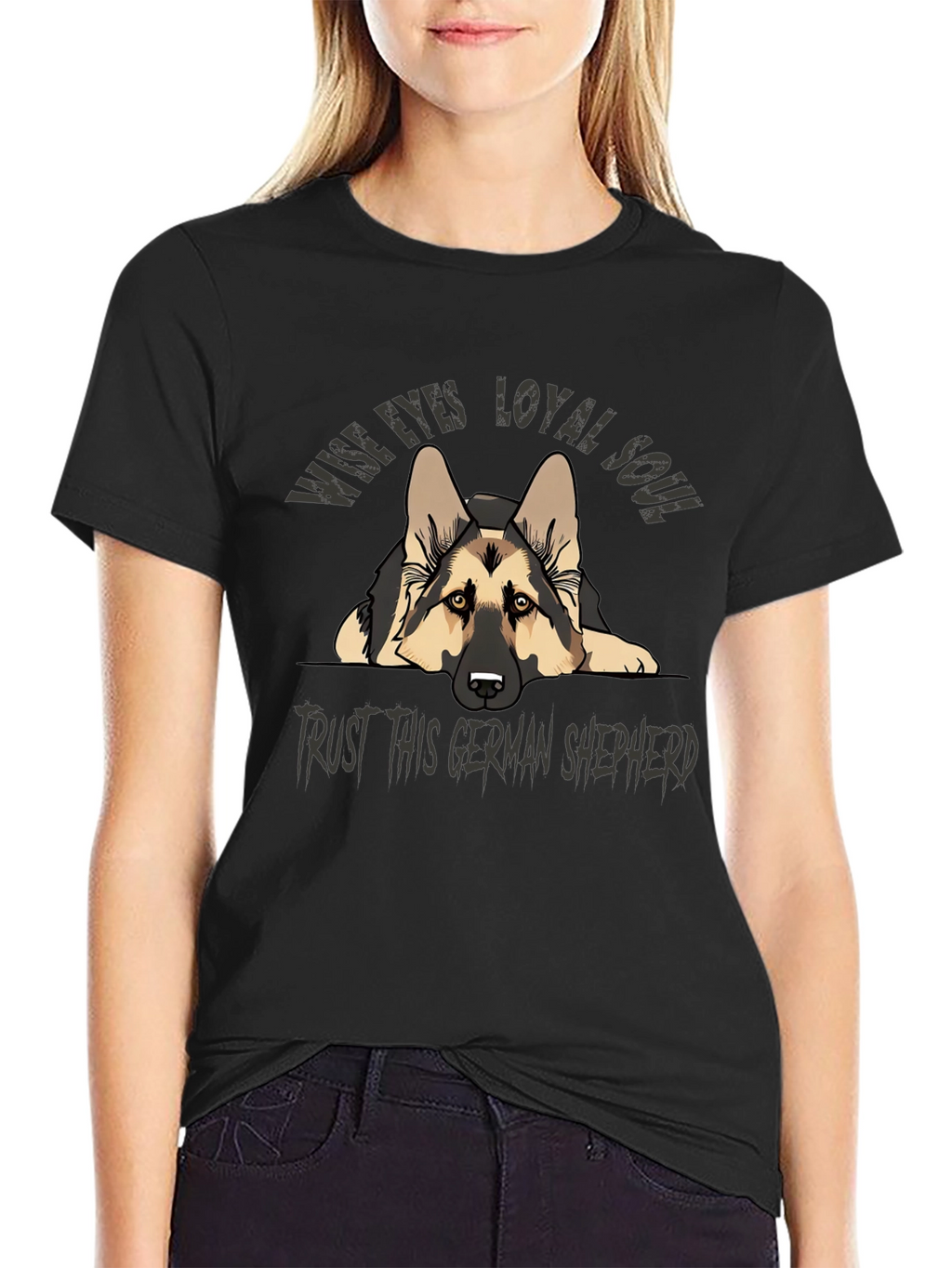 German Shepherd T-Shirt - Wise Eyes Loyal Soul