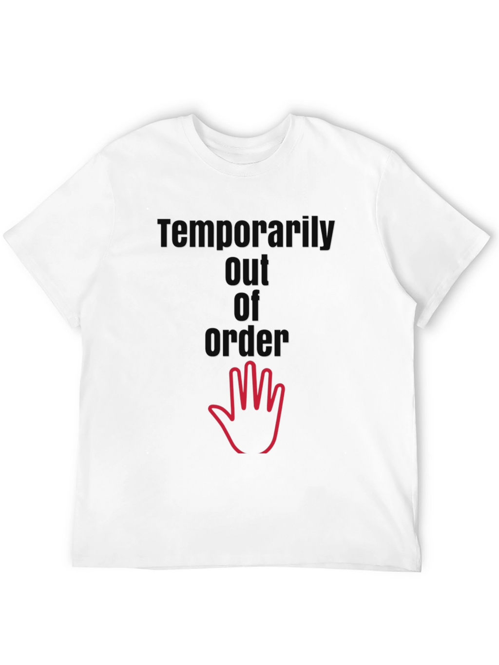 Temporarily Out of Order T-Shirt - Black